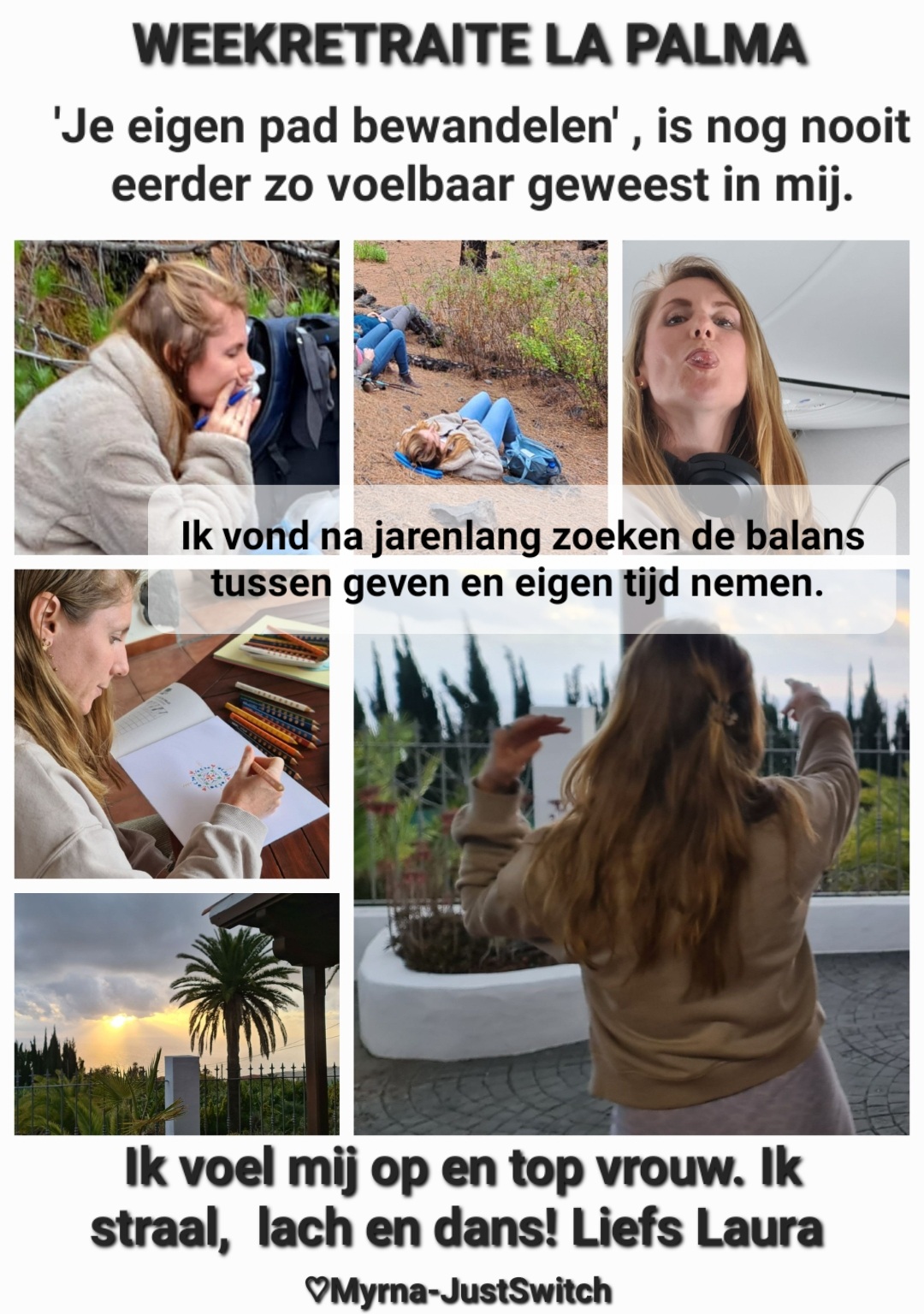 Mijn vuurtje is weer aangegaan geschreven door Laura deelneemster week retraite 2024 La Palma Just-Switch